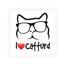 Load image into Gallery viewer, I Love Catturd Bumper Sticker - 4&quot; x 4&quot; (10 Pack)