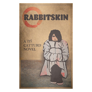 Rabbitskin Novel - Ebook Version